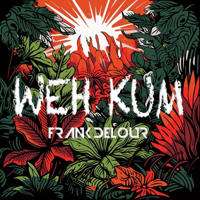 Weh Kum - Single