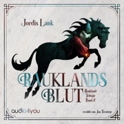 Rauklands Blut - Audio4You, Jordis Lank & Raukland Trilogie