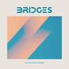 Miles After Summer - EP - Bridges
