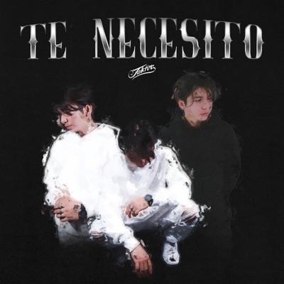 Te Necesito - Single