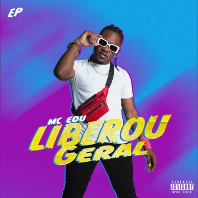 Liberou Geral - EP