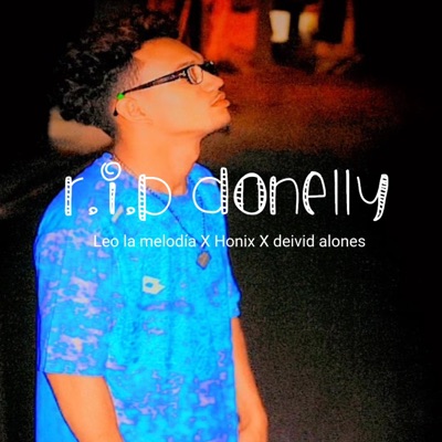 R.I.P Donelly - Single