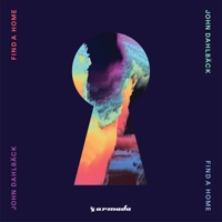 John Dahlbäck - Find a Home