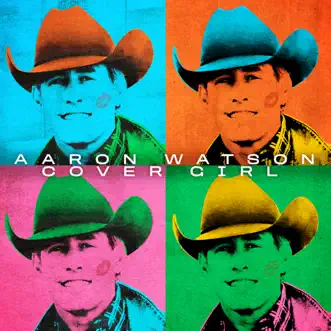 Cover Girl by Aaron Watson album reviews, ratings, credits