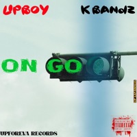 ON GO (feat. Upboy K Bandz) - Single - Upforeva Records