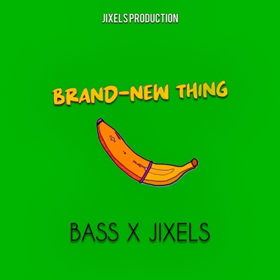 BRAND-NEW THING (feat. BASS) - Single
