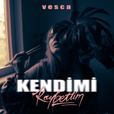 Kendimi Kaybettim - Single