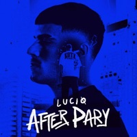 AFTER PARTY - Single - Lucio