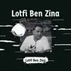 Lotfi Ben Zina - El Ghorba