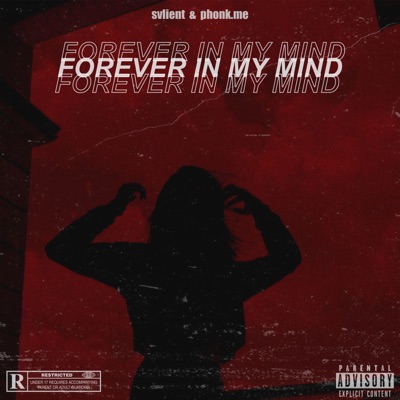Forever In My Mind - Single