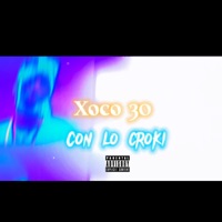 CON LO CROKI - Single - XOCO30