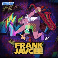 FrankJavCee Sped Up (Sped Up) - FrankJavCee
