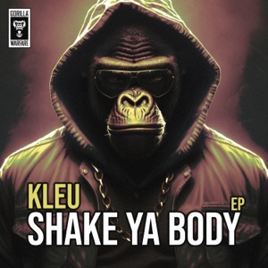 Shake Ya Body - EP