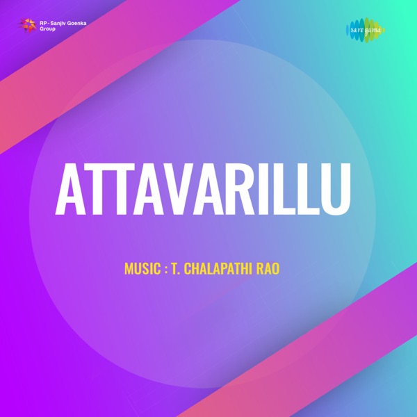 Attavarillu (Original Motion Picture Soundtrack) - EP