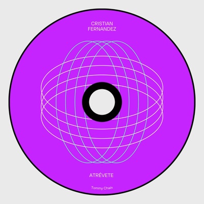 Atrevete (feat. DJ Cristian Fernandez) [Radio Edit] - Single