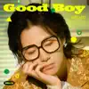 Stream & download Good Boy