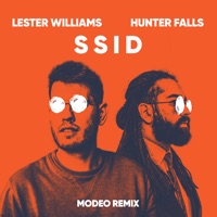 Ssid (Modeo Remix) - Single - Lester Williams & Hunter Falls