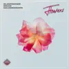 Stream & download Flowers - Single