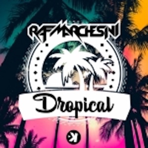 Dropical - Single