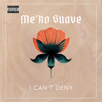 I Can't Deny (feat. 2Deep) - Single