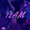 12AM - Liam Law & Lance Magic lyrics