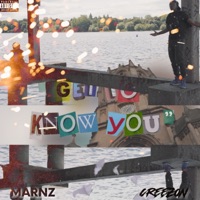 Get To Know You (feat. Marnz) - Single - CreezOn