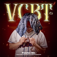 VCBT (feat. Kha Sỉn) - Single - Fowlex