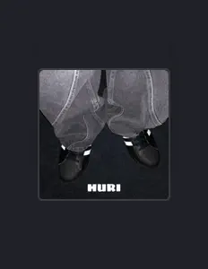 收听 HURI、观看音乐视频、阅读小传、查看巡演日期等 ！