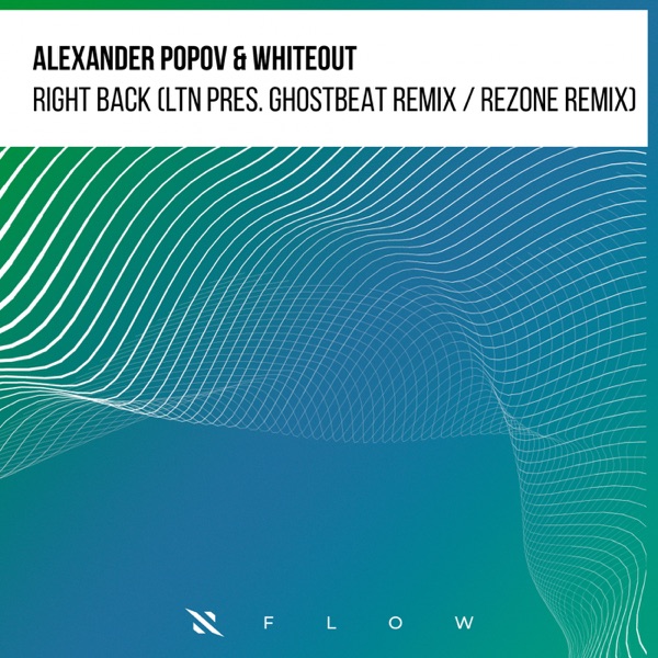 Right Back (LTN & Ghostbeat Remix / Rezone Remix) - EP
