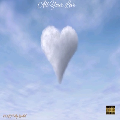 All Your Love - Single