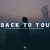 Back to You song reviews