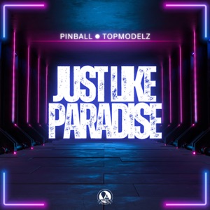Just Like Paradise - Single