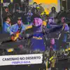 Templo Soul - Caminho no Deserto