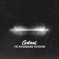 Ye Khabare Khoob - Single - Gdaal