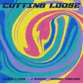 Cutting Loose