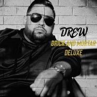 Brick and Mortar Deluxe - Drew Santos