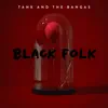 Stream & download Black Folk (feat. Alex Isley & Masego) - Single