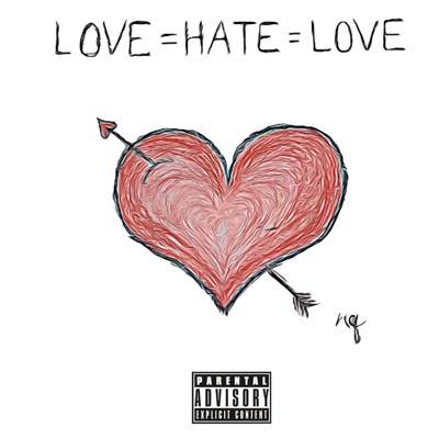 Love = Hate = Love - EP
