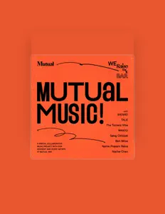 聆聽 Mutual Artists、觀看音樂影片、閱讀小傳、查看巡演日期等！