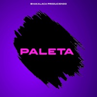 Paleta - Single - shakalaca produciendo