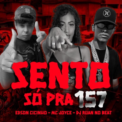 Sento Só pra 157 - Single