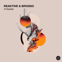 Pyramid - Single - Reaktive & Brosso
