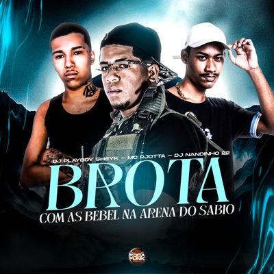 Brota Com as Bebel na Arena do Sábio - Single