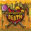 honeybunches of DEATH