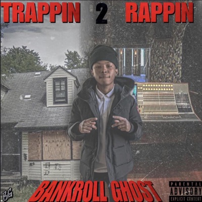 Trappin 2 Rappin - Single