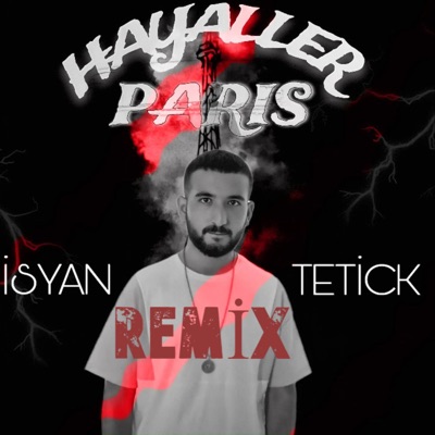 Hayaller Paris Remixx - Single