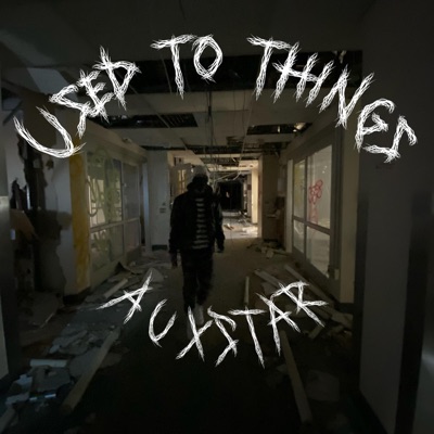 Used To Things - Single
