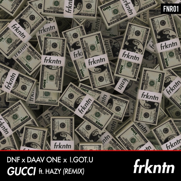 Gucci (Remix) [feat. Hazy] - Single