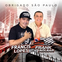 Obrigado São Paulo (feat. Frank Aguiar) - Single - Francis Lopes