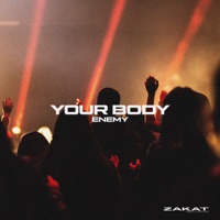 Your Body - Single - Enemy